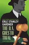 Erle Stanley Gardner - The D.A. Goes to Trial