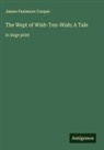 James Fenimore Cooper - The Wept of Wish-Ton-Wish; A Tale