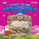 Rebecca Pettiford, N/A - A Visit to the Martin Luther King Jr. Memorial