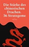 Ojim Xang - Die Stärke des chinesischen Drachen. 36 Strategeme