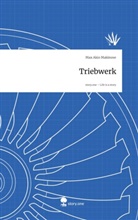 Max Akio Makinose - Triebwerk. Life is a Story - story.one