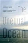 Maximilian Viatori - The Unequal Ocean