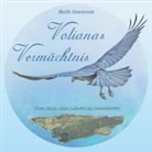 Ruth Gontrum - Volianas Vermächtnis