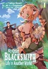 Yoshino Himori, piyo, Tamamaru - My Quiet Blacksmith Life in Another World: Volume 1 (Manga)