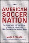 Mark C Franek - American Soccer Nation