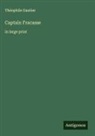 Théophile Gautier - Captain Fracasse