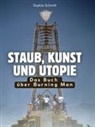 Sophia Schmitt - Das Buch über Burning Man