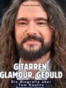 Florian Schröder - Die Biografie über Tom Kaulitz
