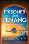 Clare Flynn - Prisoner from Penang