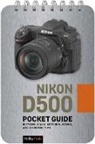 Rocky Nook - Nikon D500: Pocket Guide