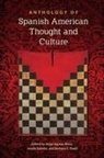 Barbara C. Ewell, Jorge Aguilar Mora, Josefa SalmA³n - Anthology of Spanish American Thought and Culture