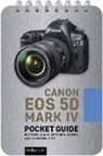 Rocky Nook - Canon EOS 5d Mark IV: Pocket Guide