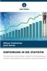 Gilson Contreiras, José Neves - EINFÜHRUNG IN DIE STATISTIK