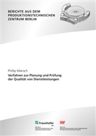 Phillip Miersch, Berlin Fraunhofer IPK, IPK Berlin, Roland Jochem - Verfahren zur Planung und Prüfung der Qualität von Dienstleistungen