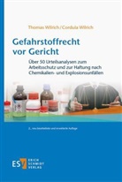 Cordula Wilrich, Cordula (Dr.) Wilrich, Thomas Wilrich, Thomas (Prof. Dr.) Wilrich - Gefahrstoffrecht vor Gericht