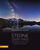 Norbert Span - Sterne über Tirol