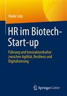 Maike July - HR im Biotech-Start-up