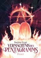 Sarina Gygi - Vermächtnis des Pentagramms