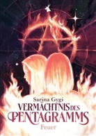 Sarina Gygi - Vermächtnis des Pentagramms
