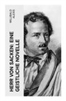 Willibald Alexis - Herr von Sacken: Eine geistliche Novelle