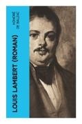 Honoré de Balzac - Louis Lambert (Roman)