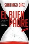 Santiago Díaz, Santiago Díaz Cortés - El buen padre