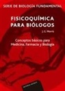 J. Gareth Morris - Fisicoquímica para biólogos