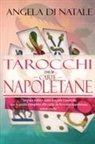 Angela di Natale - I Tarocchi con le Carte Napoletane