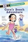 Julie Kwon, Sally M Walker, Sally M. Walker - Cora's Beach Adventure