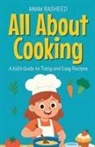 Anam Rasheed - All About Cooking