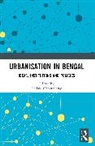 Pallavi Chakravarty, Pallavi Chakravarty - Urbanisation in Bengal