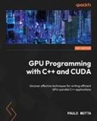Paulo Motta - GPU Programming with C++ and CUDA