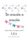 María José Borrego Osete - De Corazón a Corazón