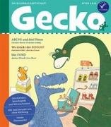 Christian Bartel, Bettina Bexte, Anke Elbel, Ina Nefzer, Arne Rautenberg, … - Gecko Kinderzeitschrift Band 109 Thema: Dinosaurier