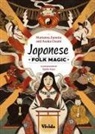 Asuka Ozumi, Marianna Zanetta, Marianna Ozumi Zanetta - Japanese Folk Magic