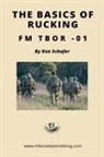 Ken Schafer - The Basics of Rucking FM TBOR-01