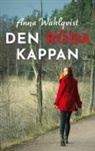 Anna Wahlqvist - Den Röda Kappan