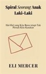 Eli Mercer - Spiral Seorang Anak Laki-Laki