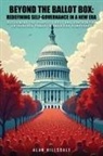 Alan Hillsdale - Beyond The Ballot Box
