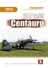 Przemyslaw Skulski, Olejniczak Andrzej M. - FIAT G.55 Centauro