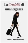 Ria Menson - La Crudeltà di una Ragazza
