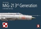 Artur Juszczak - Profile NO. 05 MiG-21 3rd Generation in the Polish Air Force