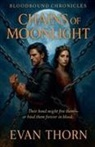 Evan Thorn - Chains of Moonlight