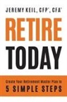 Jeremy Keil - Retire Today