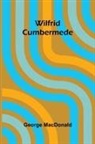 George Macdonald - Wilfrid Cumbermede