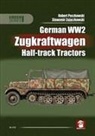 Robert Peczkowski, Zajaczkowski Slawomir - German WW2 Zugkraftwagen Hal-track Tractors