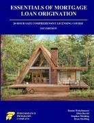 Ellen Barski, Stephen Mettling, Donna Welschmeyer - Essentials of Mortgage Loan Origination