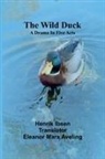 Henrik Ibsen - The wild duck