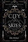 Elle Wither - City of Skies