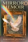 Samantha Jo Folio - Mirror Memoir